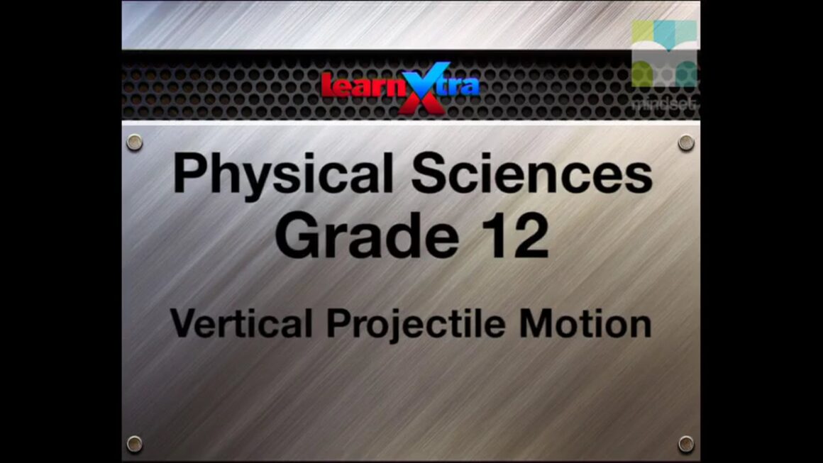 010 Vertical Projectile Motion and Momentum