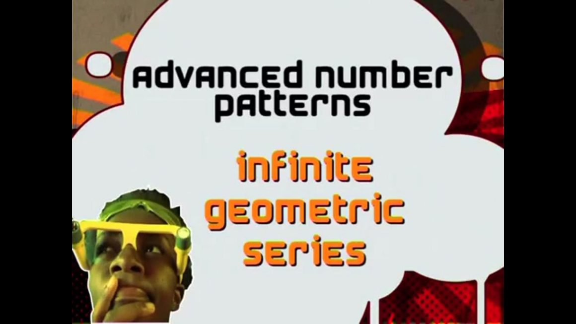 06 Infinite Geometric Series