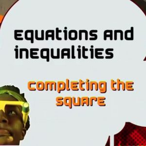 09 Completing the Square