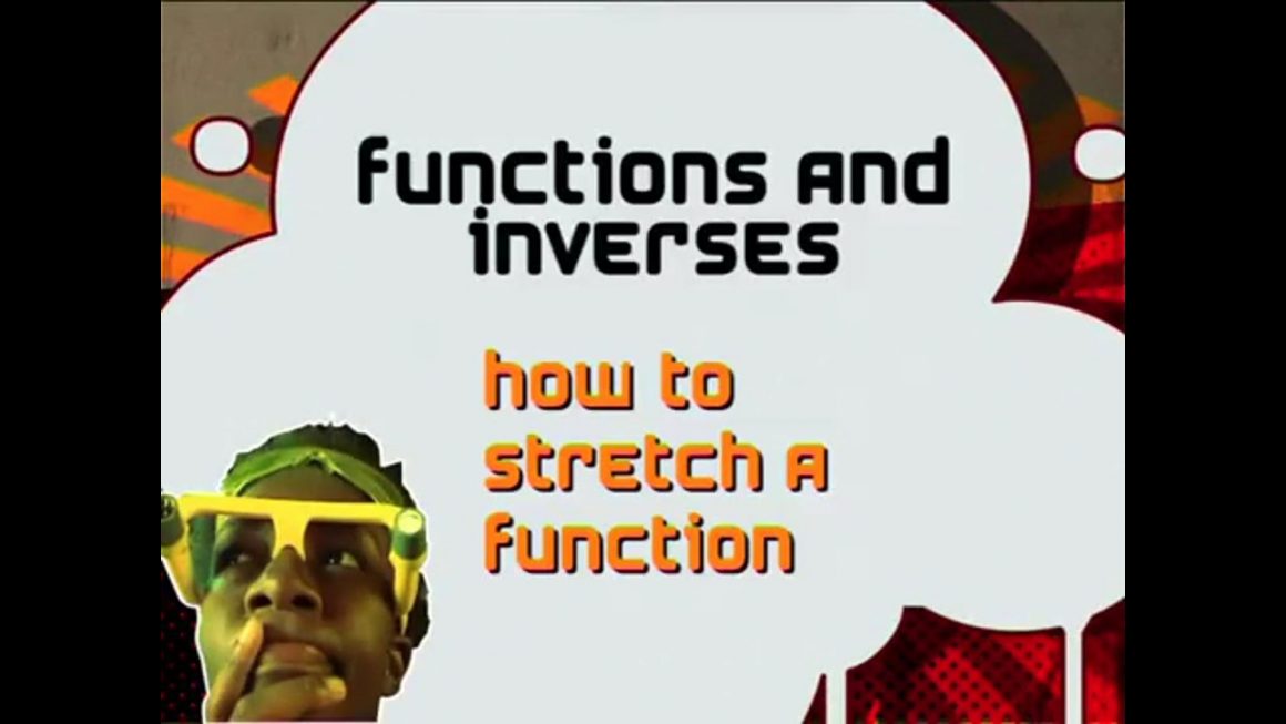 11 How to Stretch a Function