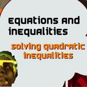 12 Solving Quadratic Inequalities