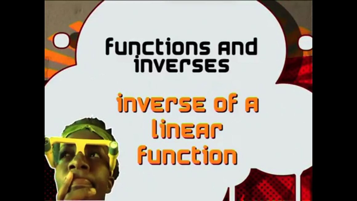 13 Inverse of a Linear Function