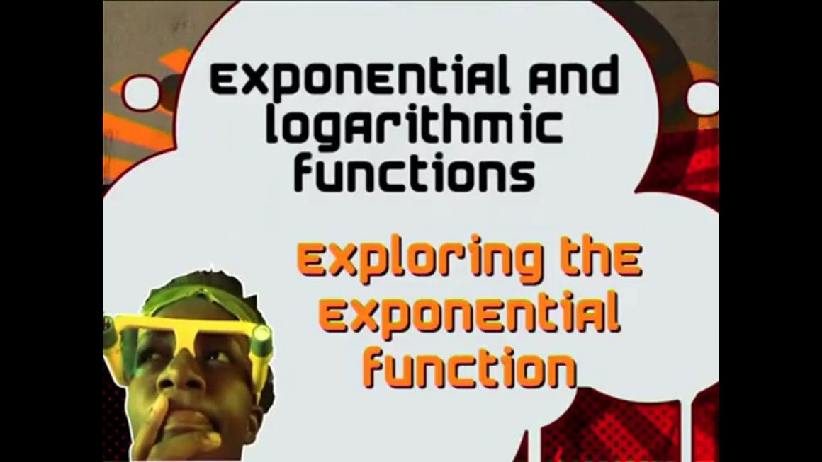 18 Exploring the Exponential Function